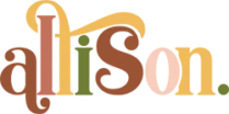 La douceur du prénom "allison" s'affiche en lettres chaleureuses, couleurs naturelles, ambiance authentique et intime des Landes.
